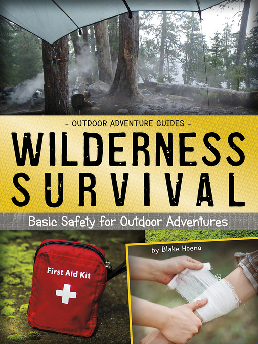 Title details for Wilderness Survival by Blake Hoena - Wait list